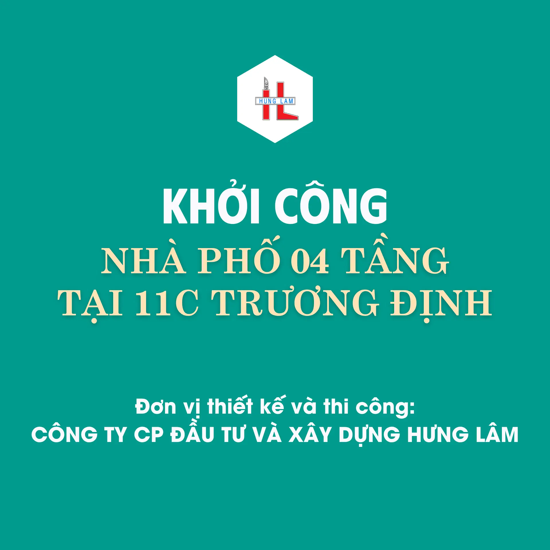 Xay dung hung lam 0916 892 423 11c truong dinh khoi cong